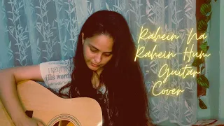 Rahein Na Rahein Hum - Lata Mangeshkar | Mamta (1966) | Guitar Cover | Shivali