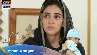 Mann Aangan Next Episode 43 Teaser || Mann Aangan Episode 43 Promo || ary digital drama