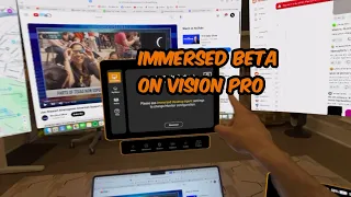 Testing Immersed Beta on Vision Pro