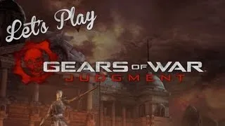 Let's Play - Gears of War Judgment: Free for All