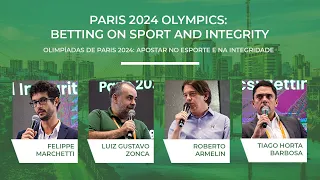 Panel Discussion on 'Paris 2024 Olympics: Betting on Sport and Integrity' | Brazil 2024