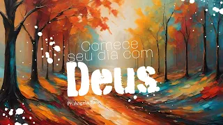 Comece seu dia com Deus - 14 Maio