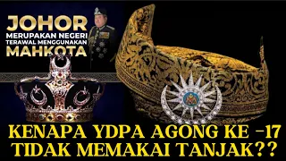 Mengapa Sultan Johor tidak memakai tanjak⁉️ Ini Fakta menarik yang ramai tak tahu‼️