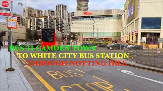 4K London 🇬🇧 Bus Route 31[Busy Camden Town]Kilburn, Notting Hill To White City Station][Full Journey