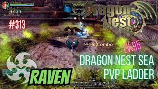 #313 Raven ~ Dragon Nest SEA PVP Ladder