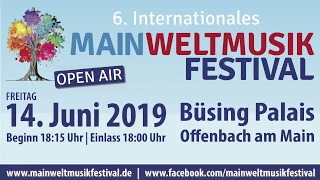 MainWeltmusik 2019 | Teaser |14.06.2019 | Büsing Palais, Offenbach | Open Air Veranstaltung