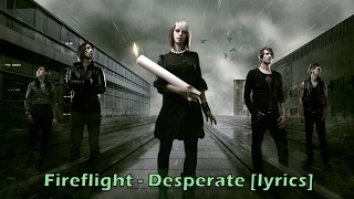 Fireflight - Desperate [lyrics]