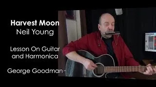 Neil Young Harvest Moon Guitar Lesson Harmonica Lesson