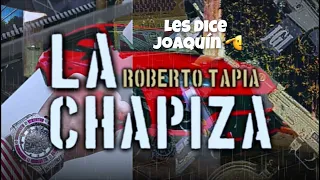 Roberto Tapia LA CHAPIZA letra cha 🍕🇷🇺