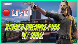 🔴LIVE: Fortnite creative and pubs w/ viewers