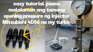 easy tutorial paano malalaman ang tamang opening pressure ng injector Mitsubishi 4d56 na my turbo