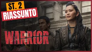 Riassunto Warrior - Stagione 2