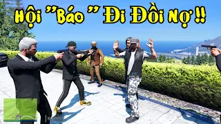 GTA 5 Roleplay #32 Biệt Đội Báo Đi Đòi Nợ Thuê ... Săn Con Nợ Tới Nhà Và Cái Kết Gặp Thánh Lươn Lẹo