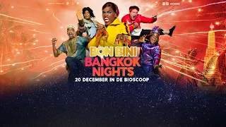 Bon Bini Bangkok Nights | Officiële trailer