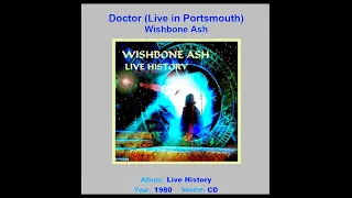 WISHBONE ASH    "Doctor" (Live in Portsmouth)  1980