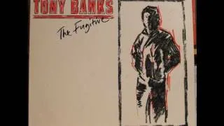 Tony Banks - The Fugitive - Moving Under