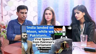 Pakistani Reacts to India landed on Moon, while we Pak...| Viral Speech from Pakistan's Parliament