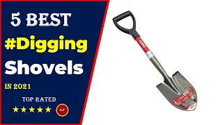 ✅ Top 5: Best Shovel For Digging & Gardening 2021 [Tested & Reviewed]