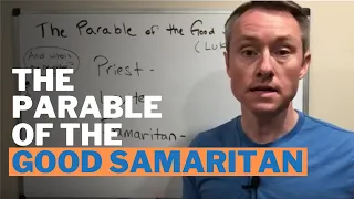 The Meaning of the Parable of the Good Samaritan