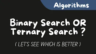 Binary Search OR Ternary Search