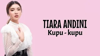 Lirik lagu TIARA ANDINI KUPU KUPU