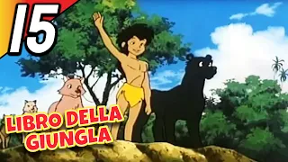 LIBRO DELLA GIUNGLA | Episodio 15 | Italiano | The Jungle Book