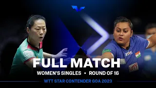 FULL MATCH |Fu YU vs Sutirtha MUKHERJEE | WS R16 | #WTTGoa 2023