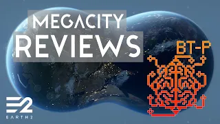 Megacity Review - BT-P - Earth 2