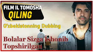 Bolalar Sizga İshonib Topshirilgan - Triller Filmi (O'zbekistonning Dubbing)