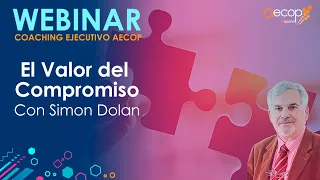 Webinar Coaching Ejecutivo AECOP: "El Valor del Compromiso" con Simon Dolan.