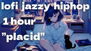 【Original lofi jazz hiphop】placid【relaxing/study/cafe music】#lofi #relaxing #study #cafe