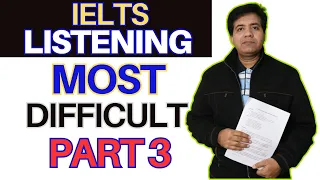 IELTS Listening Most DIFFICULT Part 3 By Asad Yaqub