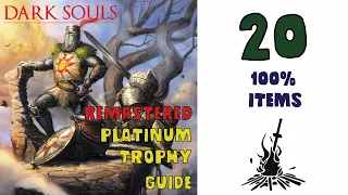 Dark Souls Remastered 100% Item Platinum Trophy / Achievement Guide Part 20. 41/41 Trophies Unlocked