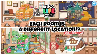 Toca Life World | Each room is a different Location challenge!? | Toca Boca