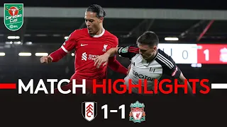 HIGHLIGHTS | Fulham 1-1 Liverpool | Narrowly Beaten In Semi-Final