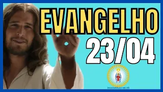 EVANGELHO DO DIA – 23/04/2022 🙏 HOMILIA DIÁRIA ⛪ LITURGIA DE HOJE - EVANGELHO DE HOJE - COMENTADO