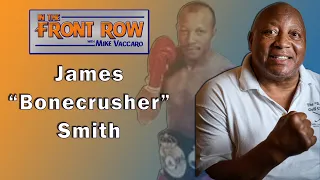 James “Bonecrusher” Smith on heavyweight title and fighting Tyson