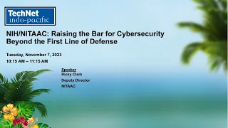 NIH/NITAAC: Raising the Bar for Cybersecurity Beyond the First Line of Defense (CEs)