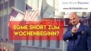 Trading Ideen zum Wochenbeginn: GME ein Short-Kandidat?