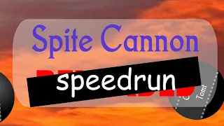 Spite Cannon 2 in 12:36.91