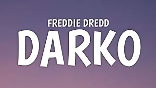 Freddie Dredd - Darko (Lyrics)