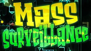 Mass Surveillance ~ Starbom (Easy Demon) | Geometry Dash 2.2