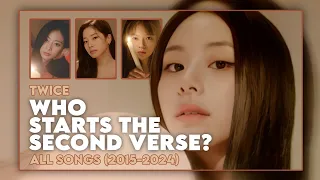 TWICE (트와이스) - 'WHO STARTS THE SECOND VERSE?' ~ ALL SONGS (2015-2024)