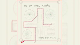 White Shit State - Ni Un Paso Atrás