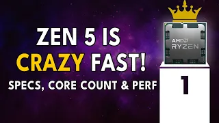 Zen 5 Is CRAZY FAST | Ryzen 8000 Specs, Core Count & Perf Leaks
