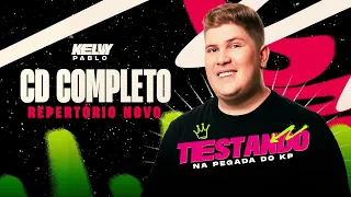 TESTANDO - Kelvy Pablo ( CD COMPLETO )