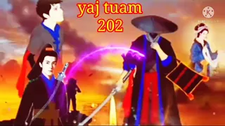 yaj tua the hmong shaman warrior (part 202)13/11/2021