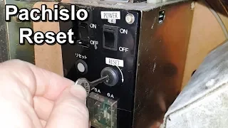 Resetting a Pachislo Slot Machine