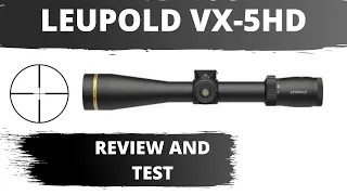 Leupold VX-5HD 3-15X44 Scope Review