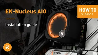 Installing the EK AIO Nucleus on Intel and AMD motherboards | EK HOW TO